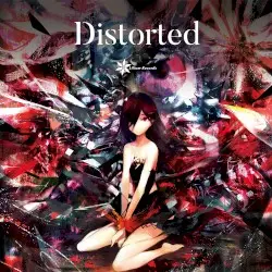 Distorted by Lilium Records