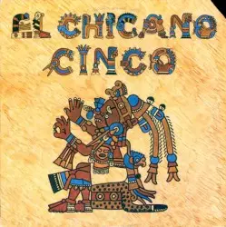 Cinco by El Chicano