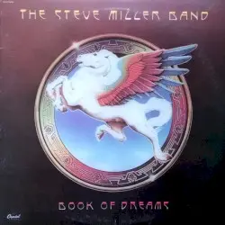 Book of Dreams by Steve Miller Band