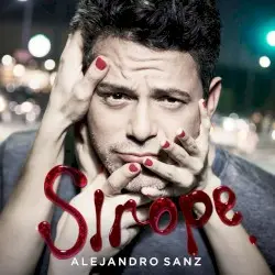Sirope by Alejandro Sanz