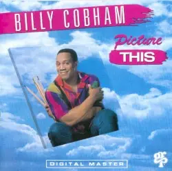 Picture This by Billy Cobham