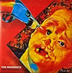 Doctor Dark by The Residents