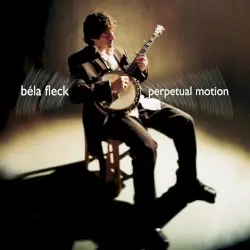 Perpetual Motion by Béla Fleck