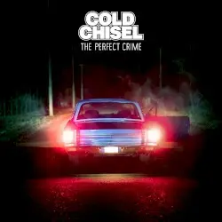 The Perfect Crime by Cold Chisel