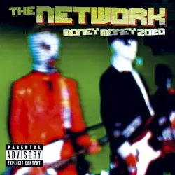 Money Money 2020 by The Network
