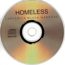 Homeless by Ladysmith Black Mambazo