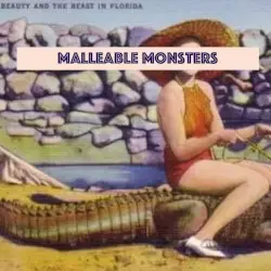 Malleable Monsters by Kid Indigo
