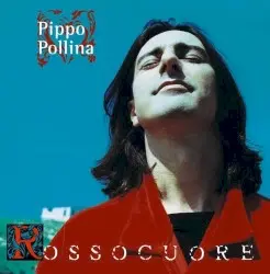 Rossocuore by Pippo Pollina