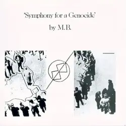 Symphony for a Genocide by M.B.