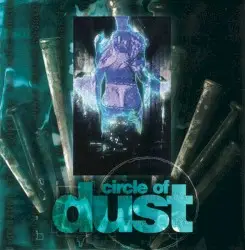 Circle of Dust by Circle of Dust