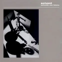 Solvently One Listens by Solvent