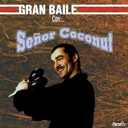 Gran baile con… by Señor Coconut
