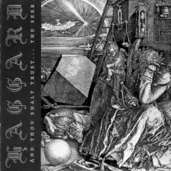 And Thou Shalt Trust… The Seer by Haggard