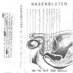 We've Got the Balls by Nasenbluten