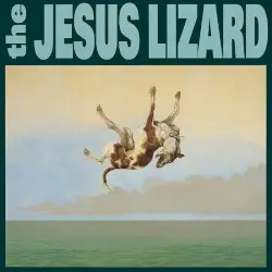 Down by The Jesus Lizard