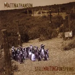 Still Waiting for Spring by Matt Nathanson