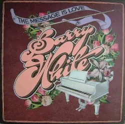 The Message Is Love by Barry White