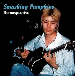 Retrospective by The Smashing Pumpkins