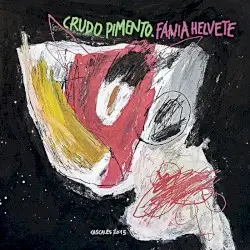 Fania Helvete by Crudo Pimento