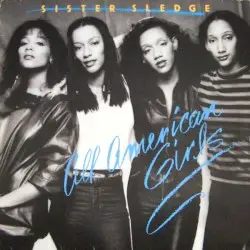All American Girls by Sister Sledge