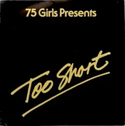 Don’t Stop Rappin’ by Too Short