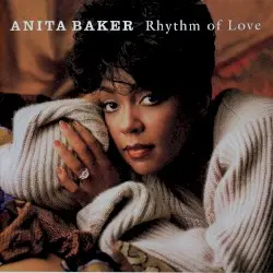 Rhythm of Love by Anita Baker