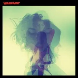 Warpaint by Warpaint