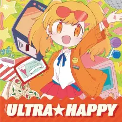 ULTRA☆HAPPY by Lilium Records