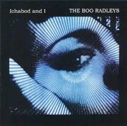Ichabod and I by The Boo Radleys