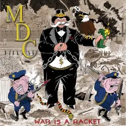 War Is a Racket by MDC