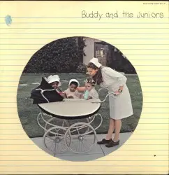 Buddy and the Juniors by Buddy Guy, Junior Wells & Junior Mance