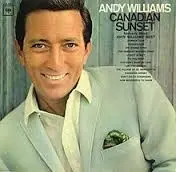Canadian Sunset by Andy Williams