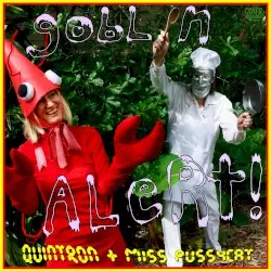 Goblin Alert by Quintron + Miss Pussycat