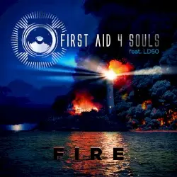 Fire by First Aid 4 Souls feat. LD50
