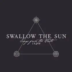 Songs From the North I, II & III by Swallow the Sun