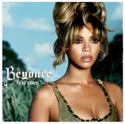 B’Day by Beyoncé