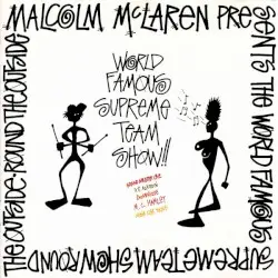 Round the Outside! Round the Outside! by Malcolm McLaren & The World Famous Supreme Team