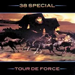 Tour de Force by 38 Special