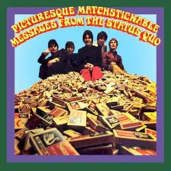 Picturesque Matchstickable Messages From the Status Quo by Status Quo
