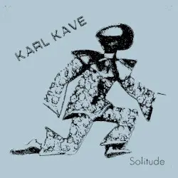 Solitude by Karl Kave