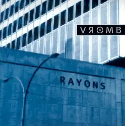 Rayons by Vromb