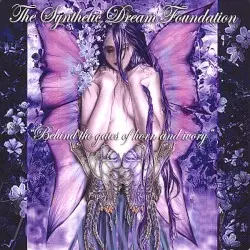 Behind the Gates of Horn and Ivory by The Synthetic Dream Foundation