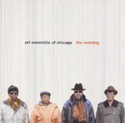 The Meeting by Art Ensemble of Chicago