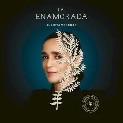La enamorada by Julieta Venegas