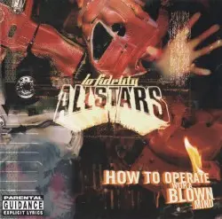 How to Operate With a Blown Mind by Lo Fidelity Allstars