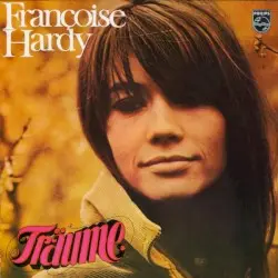 Träume by Françoise Hardy