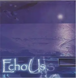 Echo Us by Echo Us