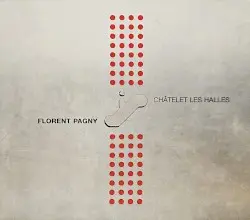 Châtelet les Halles by Florent Pagny