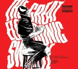 The Great Electronic Swindle by The Bloody Beetroots