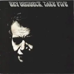 Hey Brubeck, Take Five by The Dave Brubeck Quartet